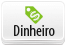 dinheiro